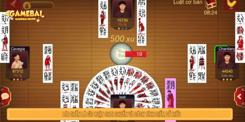 Bài Chắn Là Gì? Luật Chơi, Cách Ù Và Cước Sắc Cơ Bản Bài Chắn Là Gì? Luật Chơi Chuẩn Và Cách Tính Điểm Dễ Hiểu