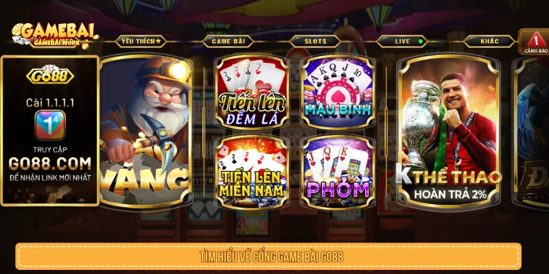 Game Bài GO88 - Kho Game, Phòng Bàn Và Cách Đọc Trải Nghiệm Tổng quan về game bài GO88 cho người mới