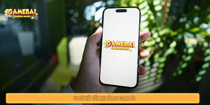 Tải App Game Bài: Cách Cài Đặt An Toàn Trên Android Và iOS Đọc điều kiện ưu đãi sau khi tải app game bài